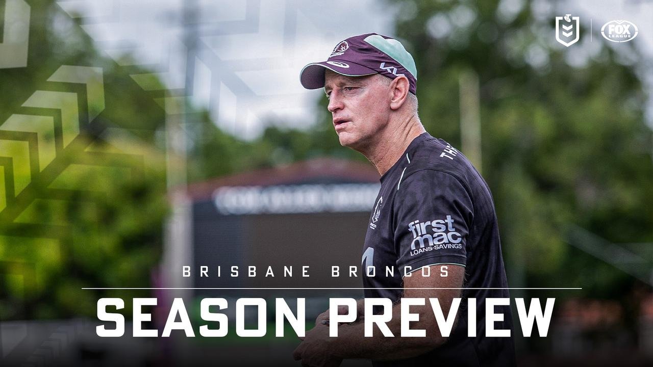 Brisbane Broncos Previews, Phoistants for the Best 17, Brawak M Michaw, Ben Hunt, Mam, Presentation, Finales, Brent Tate